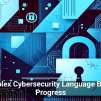 Complex Cybersecurity Language Blocks Progress